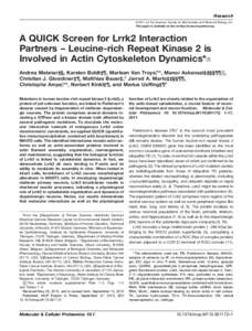 Research © 2011 by The American Society for Biochemistry and Molecular Biology, Inc. This paper is available on line at http://www.mcponline.org A QUICK Screen for Lrrk2 Interaction Partners – Leucine-rich Repeat Kina