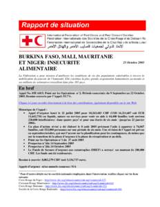 Burkina Faso, Mali, Mauritanie et FICR- Niger: Insécurité Alimentaire; Appel N° 05EA015; Point sur les Opérations  n°2