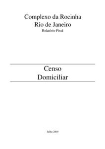 Complexo da Rocinha Rio de Janeiro Relatório Final Censo Domiciliar