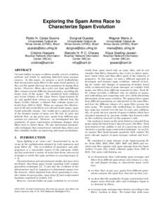 Exploring the Spam Arms Race to Characterize Spam Evolution Pedro H. Calais Guerra Dorgival Guedes