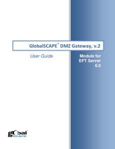 DMZ Gateway v2 User Guide