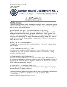 District Health Department #2 Plague Fact Sheet RCP-AP-06f THE PLAGUE WHAT YOU SHOULD KNOW