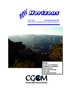 Horizons Vol 17 No 6 November/December 2013 addressing the important issues for today and tomorrow  inside...