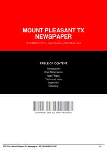 MOUNT PLEASANT TX NEWSPAPER MPTN-9WORG1-PDF | 31 Page | File Size 1,125 KB | 28 Mar, 2016 TABLE OF CONTENT Introduction