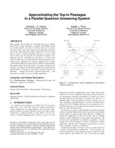 Approximating the Top-m Passages in a Parallel Question Answering System Charles L. A. Clarke Egidio L. Terra