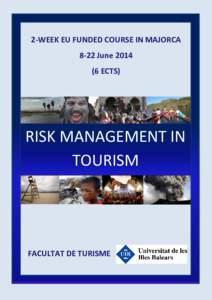 2-WEEK EU FUNDED COURSE IN MAJORCA 8-22 JuneECTS) RISK MANAGEMENT IN TOURISM