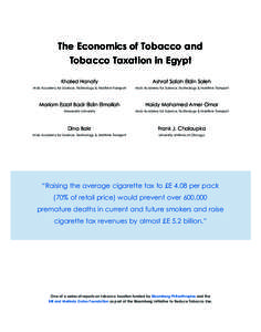 Egypt-Report-proof 20-toVanguard_Egypt Report:24 PM Page FC1  The Economics of Tobacco and Tobacco Taxation in Egypt Khaled Hanafy