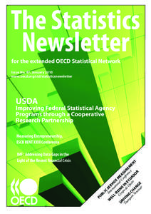 The Statistics Newsletter for the extended OECD Statistical Network Issue No. 47, January 2010 www.oecd.org/std/statisticsnewsletter
