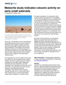 Meteorite study indicates volcanic activity on early small asteroids