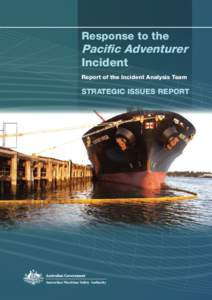Response to the  Pacific Adventurer Incident Report of the Incident Analysis Team