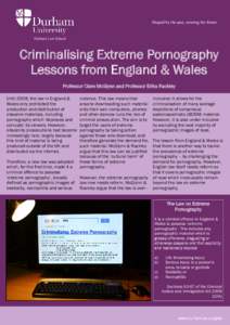 Shaped by the past, creating the future  Durham Law School Criminalising Extreme Pornography Lessons from England & Wales
