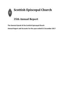 Scottish Episcopal Church 35th Annual Report The General Synod of the Scottish Episcopal Church Annual Report and Accounts for the year ended 31 December 2017  Notes