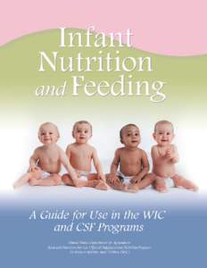 Human development / Health / Infant formula / Baby food / Human breast milk / WIC / Infant / Baby bottle / Milk / Nutrition / Infant feeding / Breastfeeding