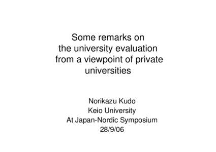 Some remarks on the university evaluation from a viewpoint of private universities