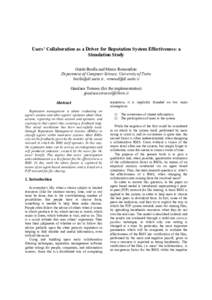 Users’ Collaboration as a Driver for Reputation System Effectiveness: a Simulation Study Guido Boella and Marco Remondino Department of Computer Science, University of Turin  ,  Gian