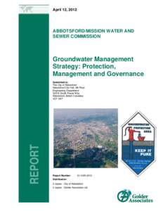 April 12, 2012  ABBOTSFORD/MISSION WATER AND SEWER COMMISSION  Groundwater Management