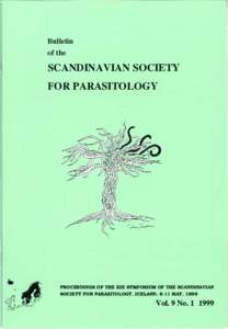 Bulletin of the SCANDINAVIAN SOCIETY FOR PARASITOLOGY