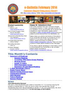 e-Bulletin February 2014 LIVERMORE-AMADOR GENEALOGICAL SOCIETY Web: http://www.L-AGS.org Twitter: http://www.twitter.com/lagsociety Elected Leadership