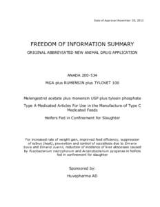 Date of Approval:November 30, 2012  FREEDOM OF INFORMATION SUMMARY ORIGINAL ABBREVIATED NEW ANIMAL DRUG APPLICATION  ANADA[removed]