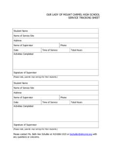 OUR LADY OF MOUNT CARMEL HIGH SCHOOL SERVICE TRACKING SHEET Student Name Name of Service Site Address