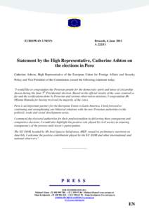 EUROPEAN UNION  Brussels, 6 June 2011 A[removed]Statement by the High Representative, Catherine Ashton on