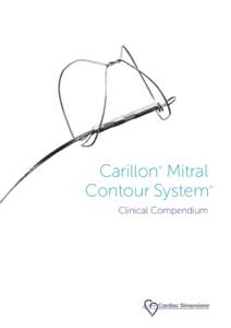 Carillon Mitral Contour System ® Clinical Compendium