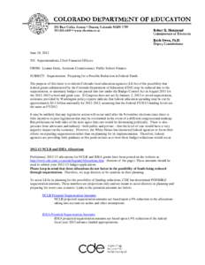 June 18, 2012 TO: Superintendents, Chief Financial Officers FROM: Leanne Emm, Assistant Commissioner, Public School Finance SUBJECT: Sequestration: Preparing for a Possible Reduction in Federal Funds The purpose of this 