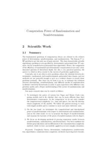 Computation Power of Randomization and Nondeterminism 2  Scientific Work