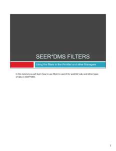 SEER-DMS Tutorial - Using Filters