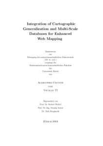 Integration of Cartographic Generalization and Multi-Scale Databases for Enhanced Web Mapping  Dissertation