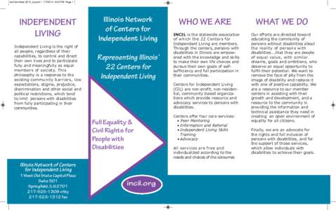 incil brochure 2014_Layout:04 PM Page 1  INDEPENDENT LIVING Independent Living is the right of all people, regardless of their