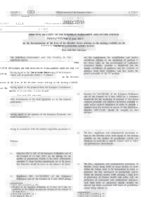 DirectiveEU of the European Parliament and of the Council of 12 June 2013 on the harmonisation of the laws of the Member States relating to the making available on the market of pyrotechnic articles (recast)Text