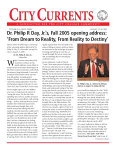CITY CURRENTS  A NEWSLETTER FOR THE CITY COLLEGE COMMUNITY VOLUME XX • ISSUE THREE
