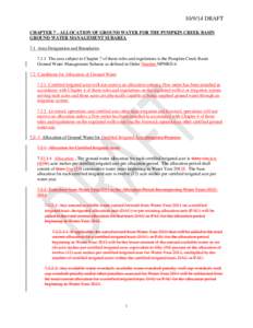 [removed]DRAFT CHAPTER 7 – ALLOCATION OF GROUND WATER FOR THE PUMPKIN CREEK BASIN GROUND WATER MANAGEMENT SUBAREA 7.1 Area Designation and Boundaries[removed]The area subject to Chapter 7 of these rules and regulations is