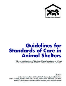 Association of Shelter Veterinarians  TM Guidelines for Standards of Care in