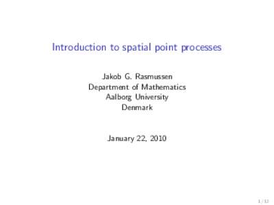 Introduction to spatial point processes