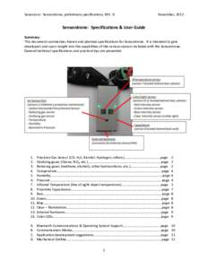Sensorcon: Sensordrone, preliminary specifications, REV. D  November, 2012 Sensordrone: Specifications & User Guide Summary: