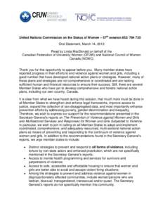 United Nations Commission on the Status of Women – 57th sessionOral Statement, March 14, 2013 Read by Linda MacDonald on behalf of the Canadian Federation of University Women (CFUW) and National Council o