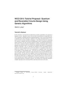 WCCITutorial Proposal: Quantum and Reversible Circuits Design Using Genetic Algorithms Martin Lukac∗