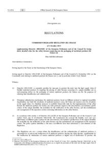COMMISSION  DELEGATED  REGULATION  (EU  -  of  2  Octobersupplementing  DirectiveEC  of  the  European  Parliament  and  of  the  Council  by  laying  down  detailed  rules  for  the