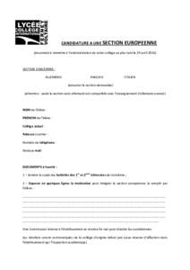 CANDIDATURE A UNE SECTION EUROPEENNE (document à remettre à l’administration de votre collège au plus tard le 29 avrilSECTION CONCERNEE : ALLEMAND