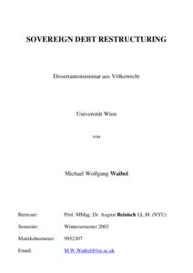 SOVEREIGN DEBT RESTRUCTURING  Dissertantenseminar aus Völkerrecht Universität Wien