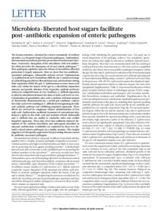 LETTER  doi:[removed]nature12503 Microbiota-liberated host sugars facilitate post-antibiotic expansion of enteric pathogens
