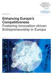 Insight Report  Enhancing Europe’s Competitiveness Fostering Innovation-driven Entrepreneurship in Europe