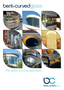 Latest News “BCG GOES QUIETLY” “Bent and Curved Glass Pty Ltd curved acoustic performance