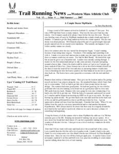 Trail Running News ...Western Mass Athletic Club Vol. 13….. Issue 4 ….. Mid Summer ….. 2007 In this issue: A Couple Dozen NipMucks by Dave Raczkowski