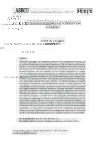 South-Eastern Europe Journal of EconomicsTHE SHADOW ECONOMY AND CORRUPTION IN GREECE  STAVROS KATSIOS*