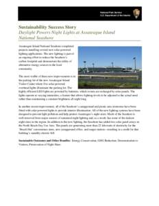 National Park Service U.S. Department of the Interior Sustainability Success Story Daylight Powers Night Lights at Assateague Island National Seashore