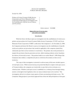 STATE OF VERMONT PUBLIC SERVICE BOARD Docket No[removed]Petition of Central Vermont Public Service Corporation and Green Mountain Power Corporation Requesting an Investigation into