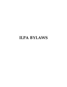 ILPA BYLAWS  BYLAWS OF INSTITUTIONAL LIMITED PARTNERS ASSOCIATION